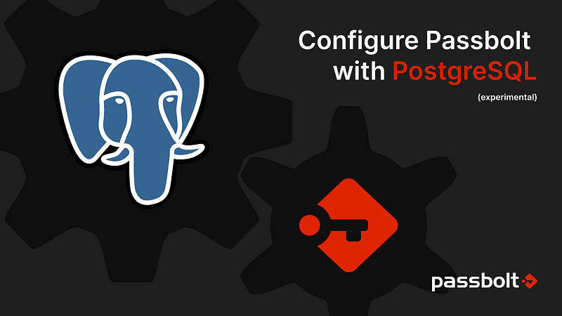 How to configure Passbolt with Postgresql (experimental)