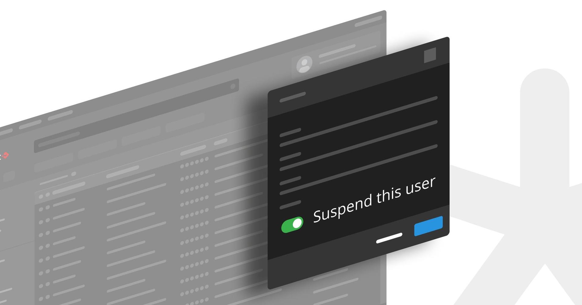 Introducing the Suspended User Feature